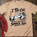 Don't Smack You T-Shirt