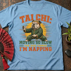 Thinks I'm Napping T-Shirt