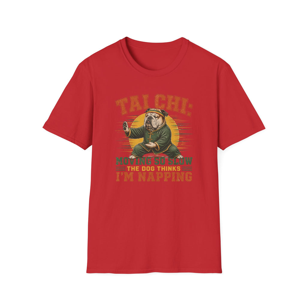 The Dog Thinks I'm Napping T-Shirt