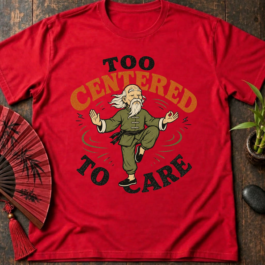 Too Centered T-Shirt