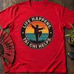 Tai Chi Helps T-Shirt