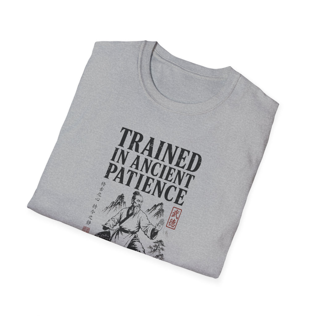 Trained in Ancient Patience T-Shirt