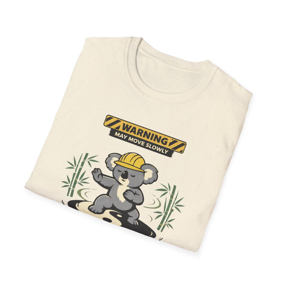 May Move Slowly But With Intent T-Shirt