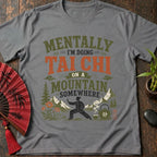 On A Mountain T-Shirt