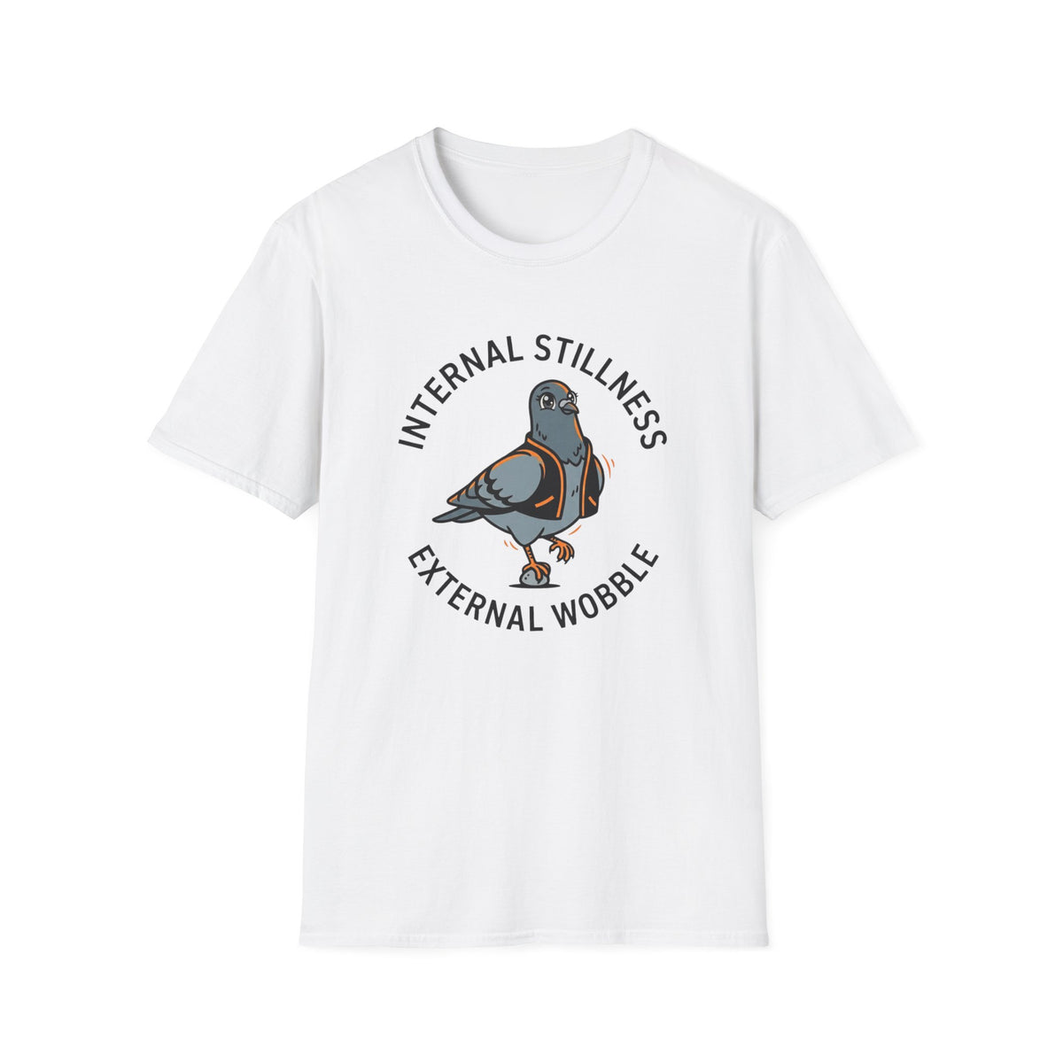 Internal Stillness. External Wobble T-Shirt