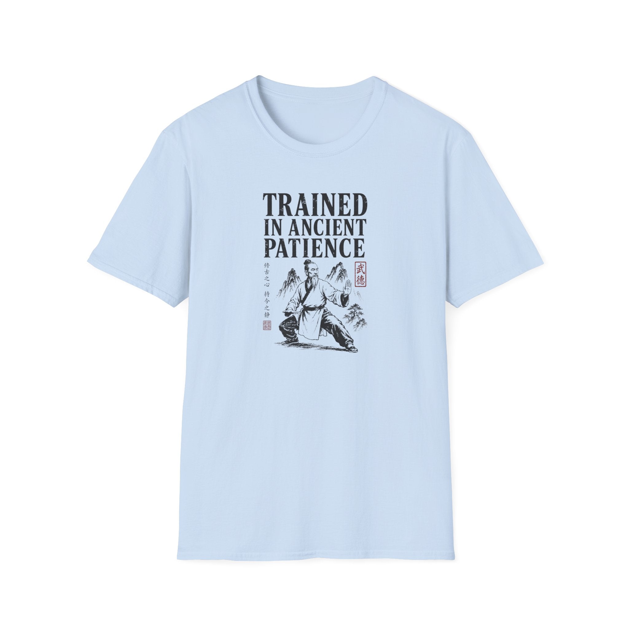 Trained in Ancient Patience T-Shirt