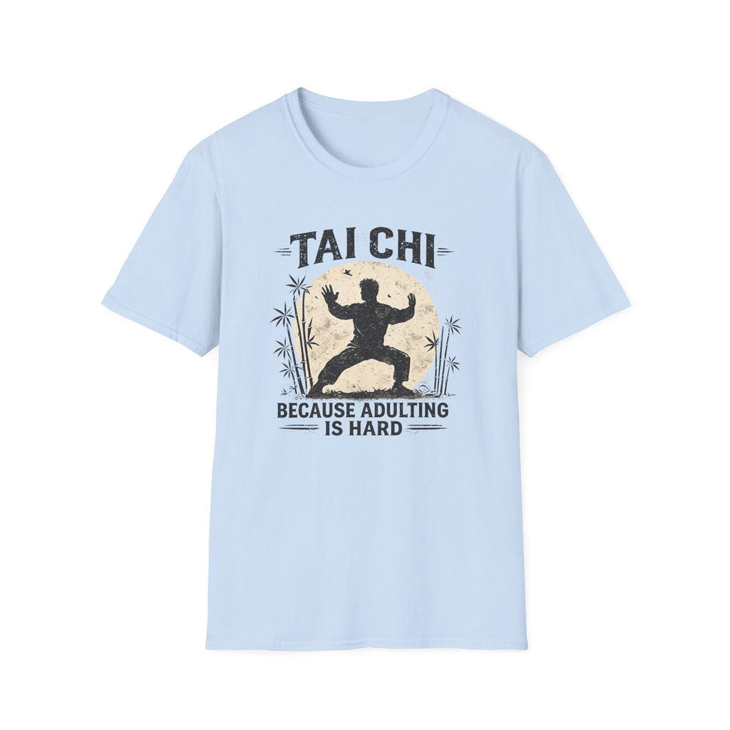 Adulting is Hard T-Shirt