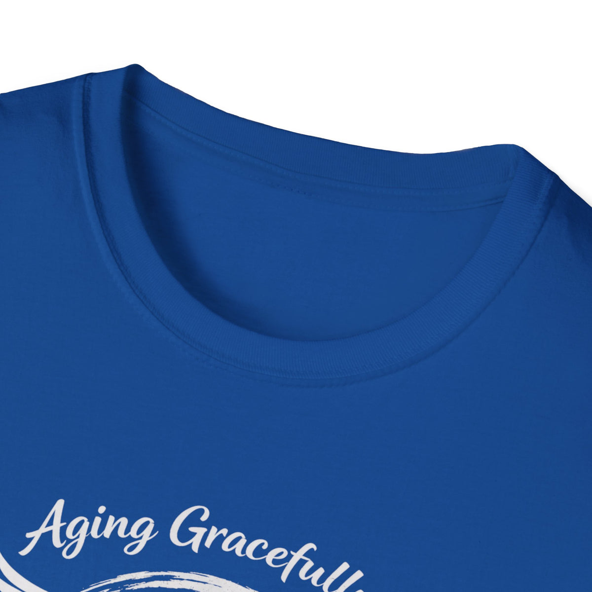 Aging Gracefully T-Shirt