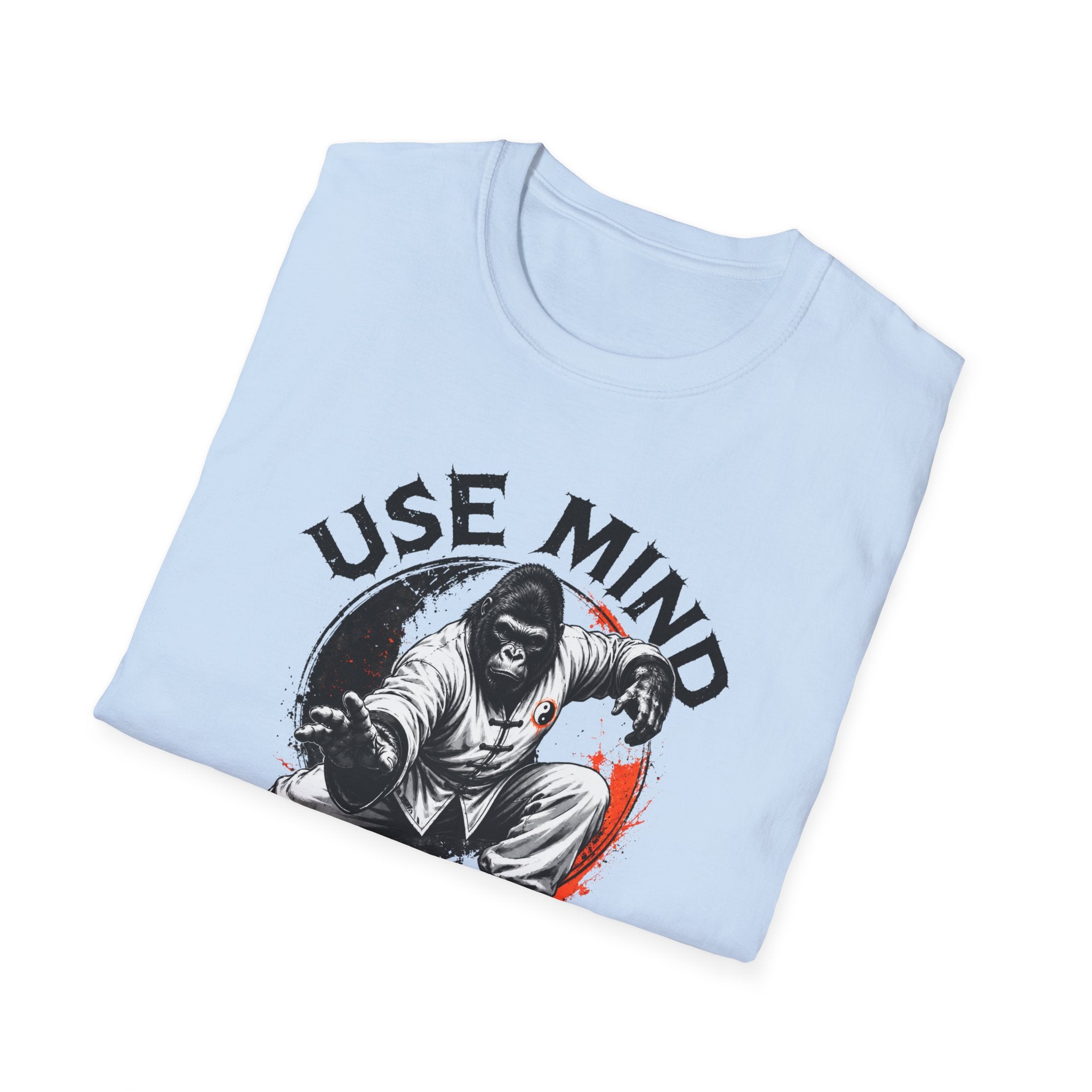 Use Mind Not Force T-Shirt