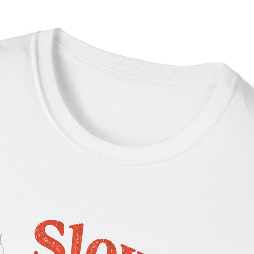 Slow is Beautiful T-Shirt