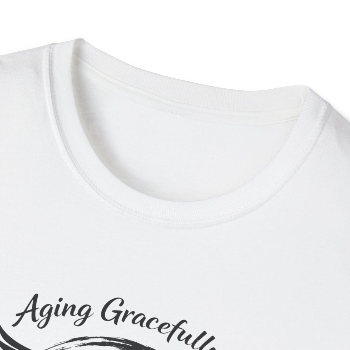 Aging Gracefully T-Shirt
