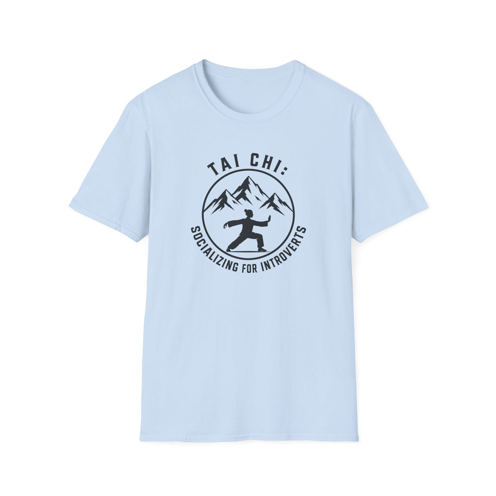 Tai Chi Socializing for Introverts T-Shirt
