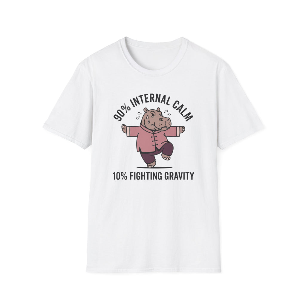 90 Percent Internal Calm. 10 Percent Fighting Gravity T-Shirt