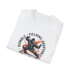 Humble. Yielding. Adaptable. Persistant T-Shirt