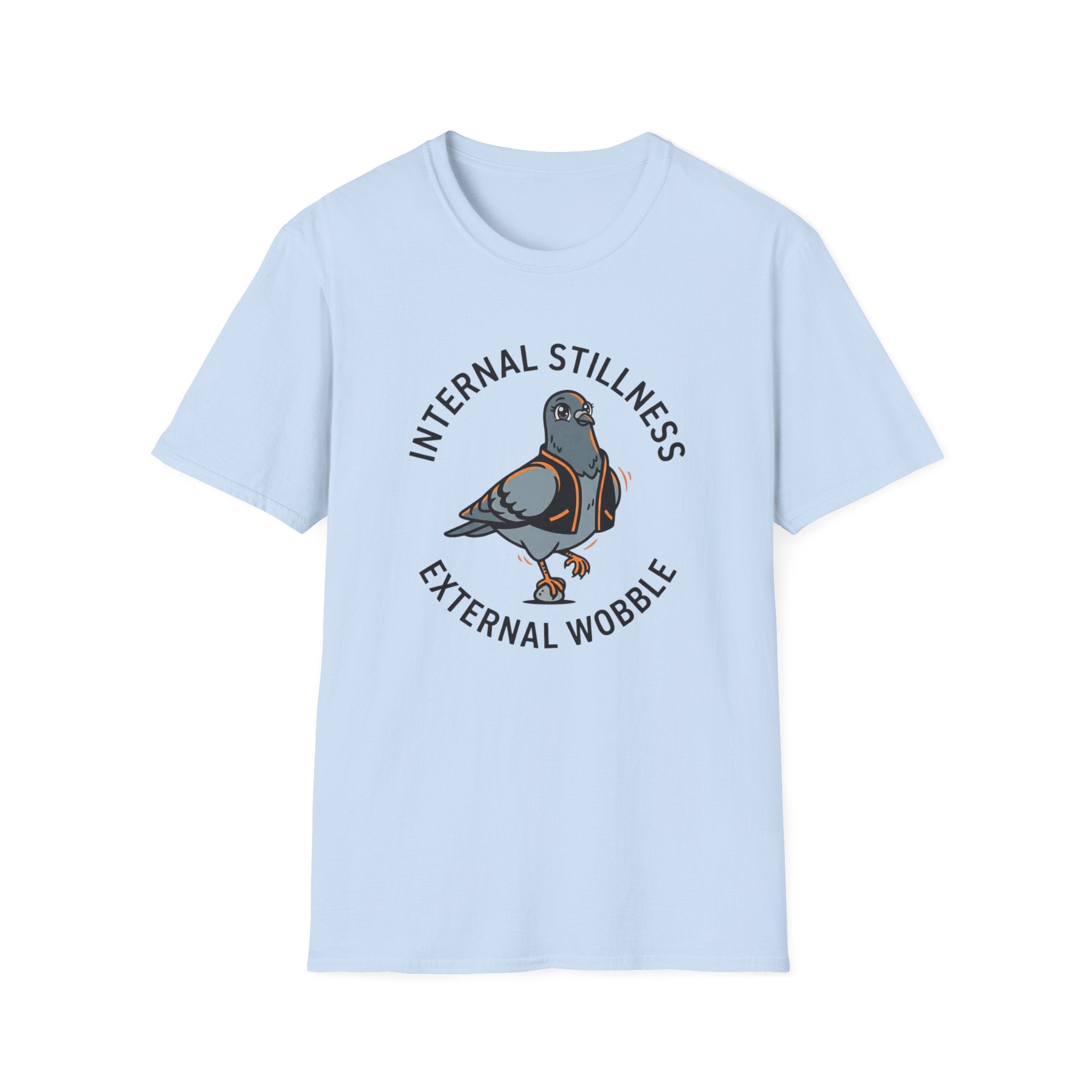 Internal Stillness. External Wobble T-Shirt