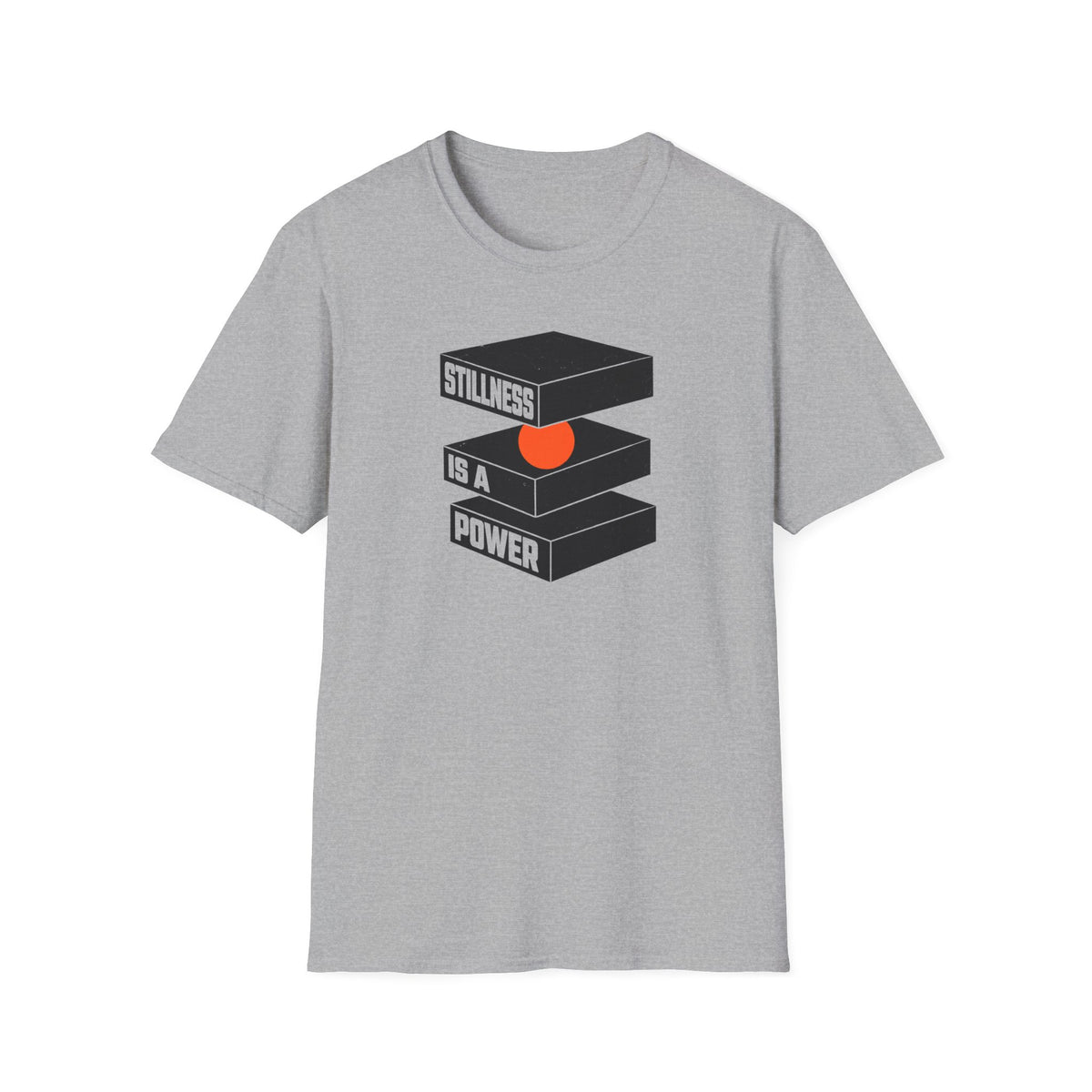 Stillness is a Power T-Shirt