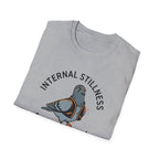 Internal Stillness. External Wobble T-Shirt