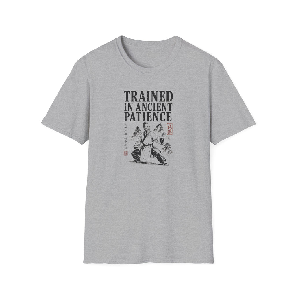 Trained in Ancient Patience T-Shirt