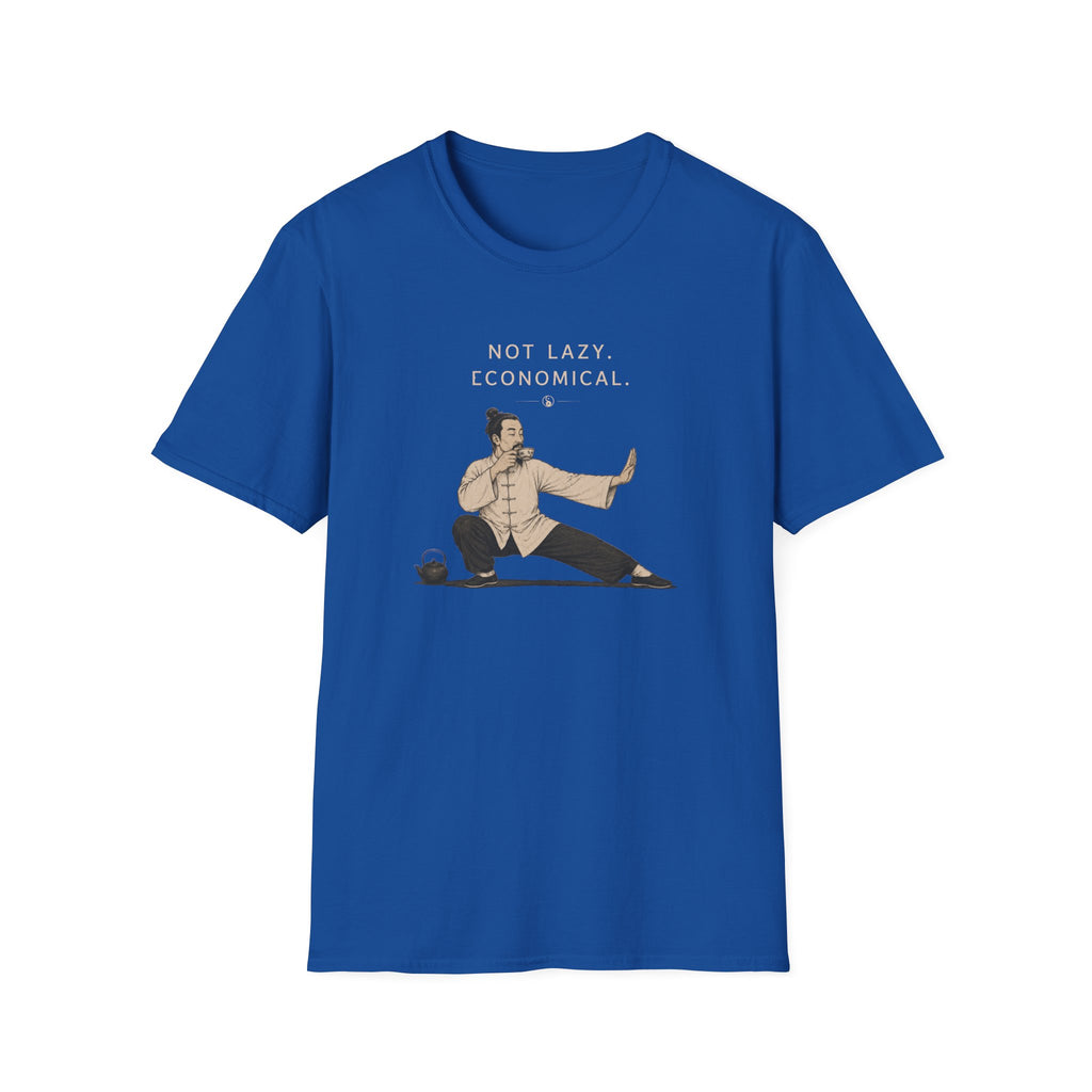 Not Lazy. Economical T-Shirt