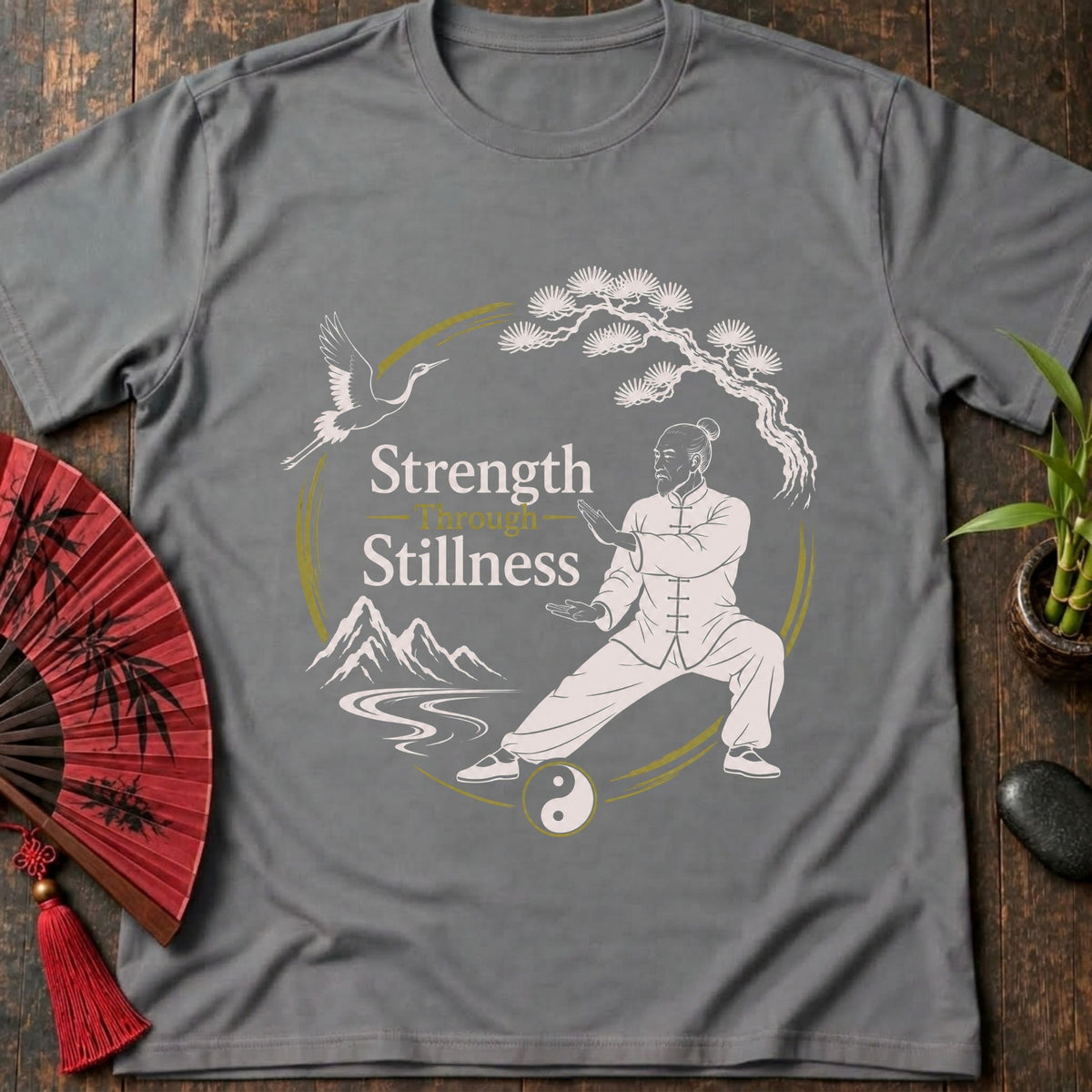Strength Through Stillness T-Shirt